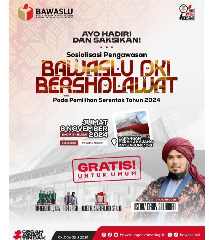 Bawaslu OKI Gelar Sholawatan dan Sosialisasi Pengawasan Pilkada Bersama Ustadz Deri Sulaiman