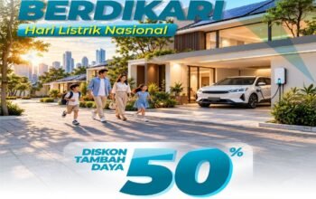Diskon Tambah Daya PLN 50 Persen Berlaku hingga 4 November 2026, Ini Syaratnya